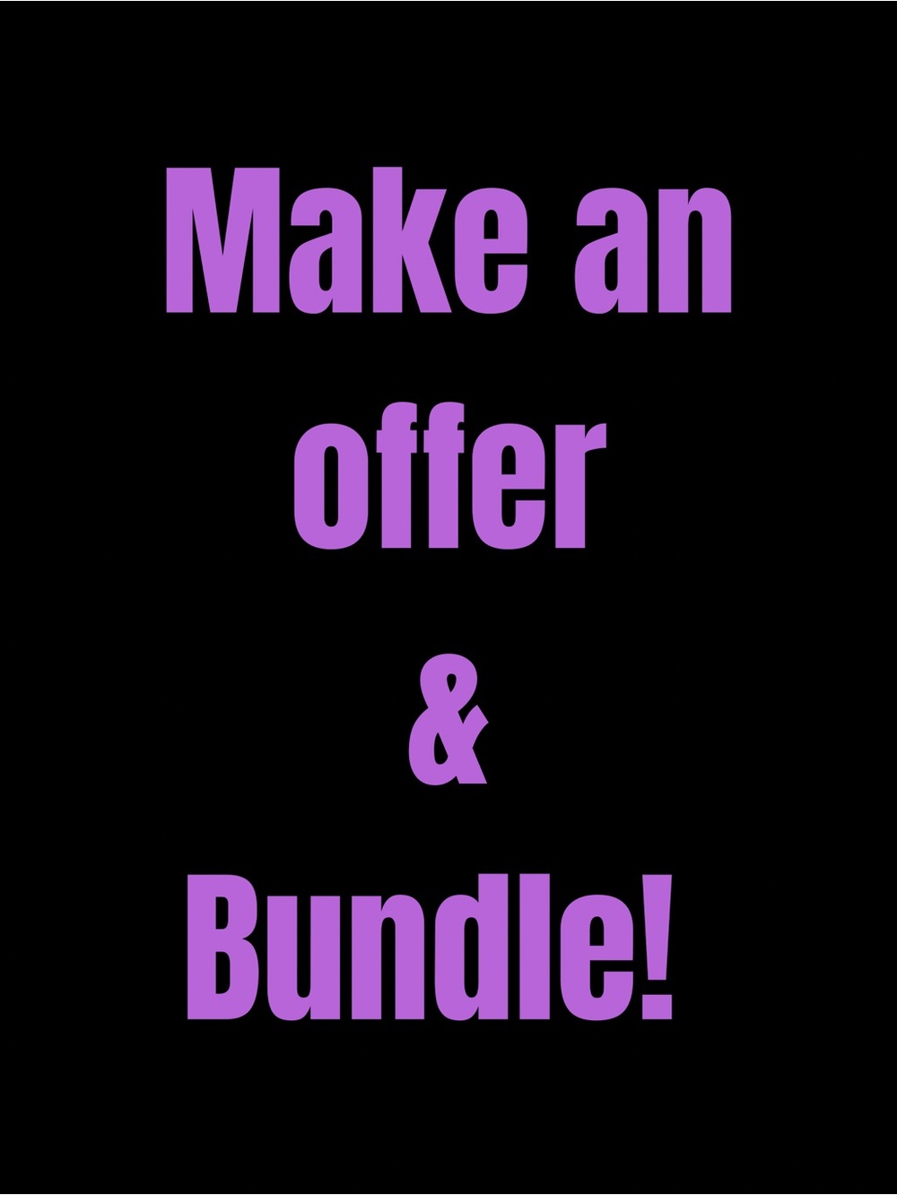 Purple Text Graphic "Make an Offer & Bundle!"